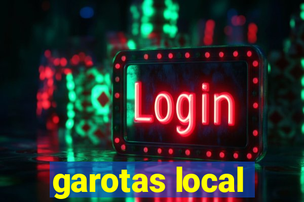 garotas local